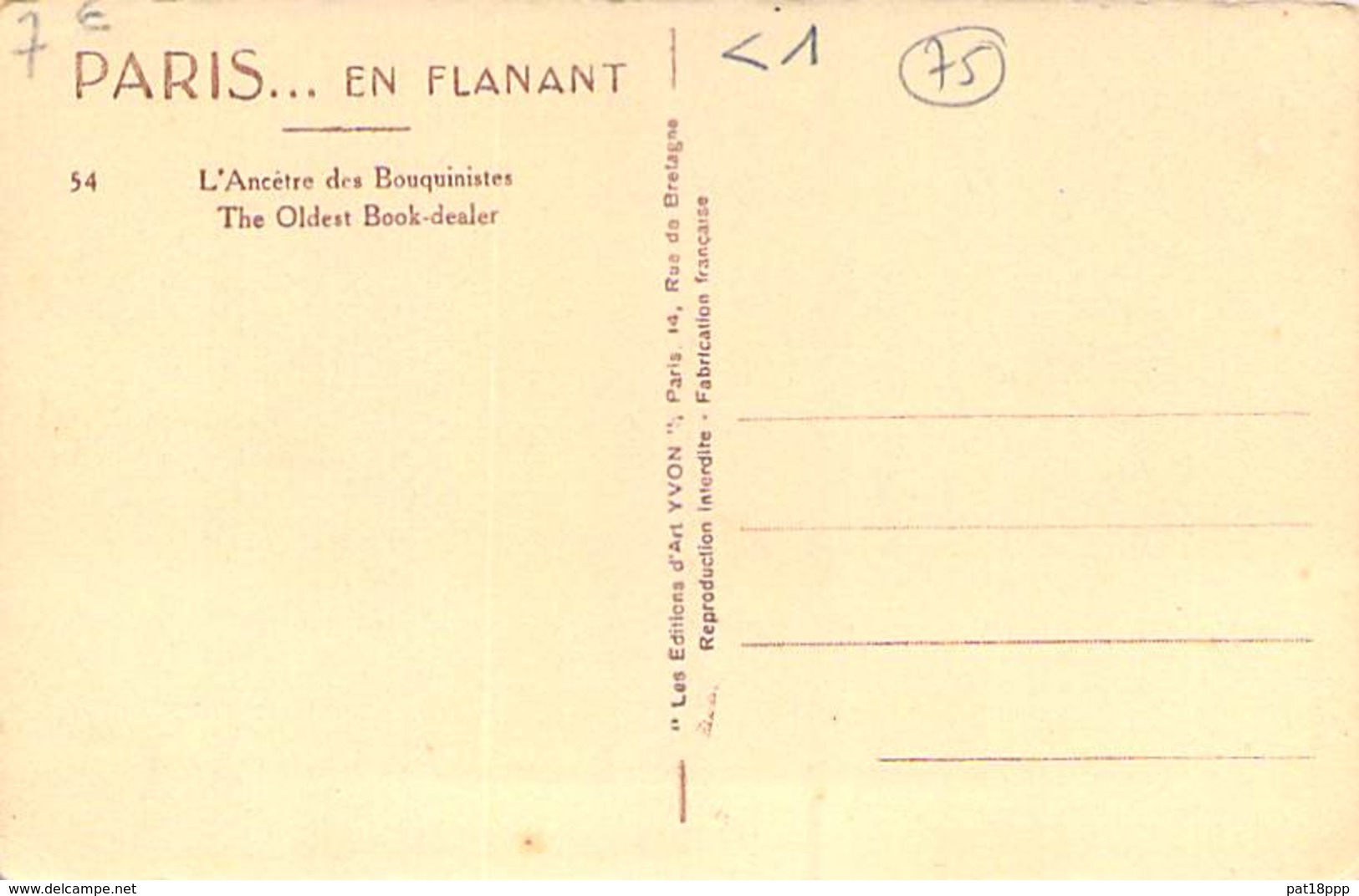75 - PARIS ( Petits Métiers ) L'Ancêtre Des BOUQUINISTES  / The Oldest Book-Dealer - CPA - Seine - Petits Métiers à Paris