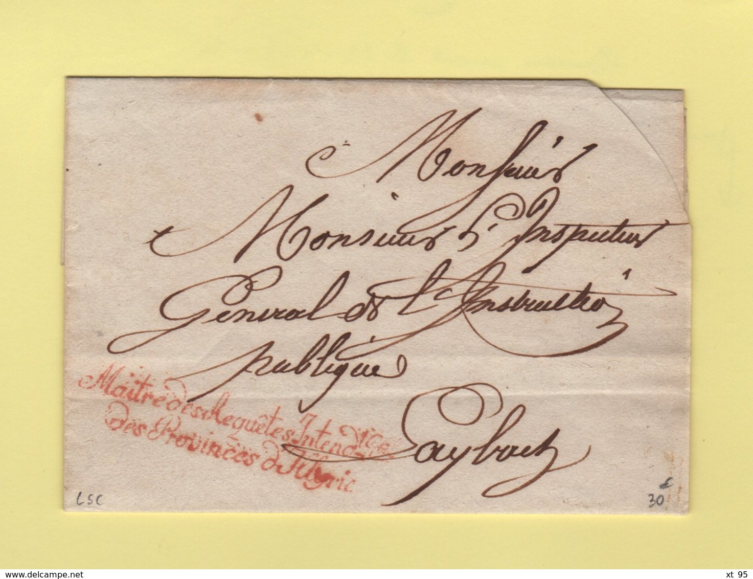 Maitre Des Requetes Intendance Generale Des Provinces D'Illyrie - Sans Correspondance - ...-1850 Préphilatélie