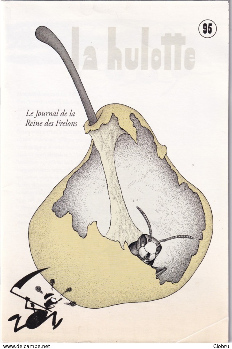 La Hulotte Des Ardennes, N° 95 ; Le Journal De La Reine Des Frelons (Suite Et Fin) - Natura