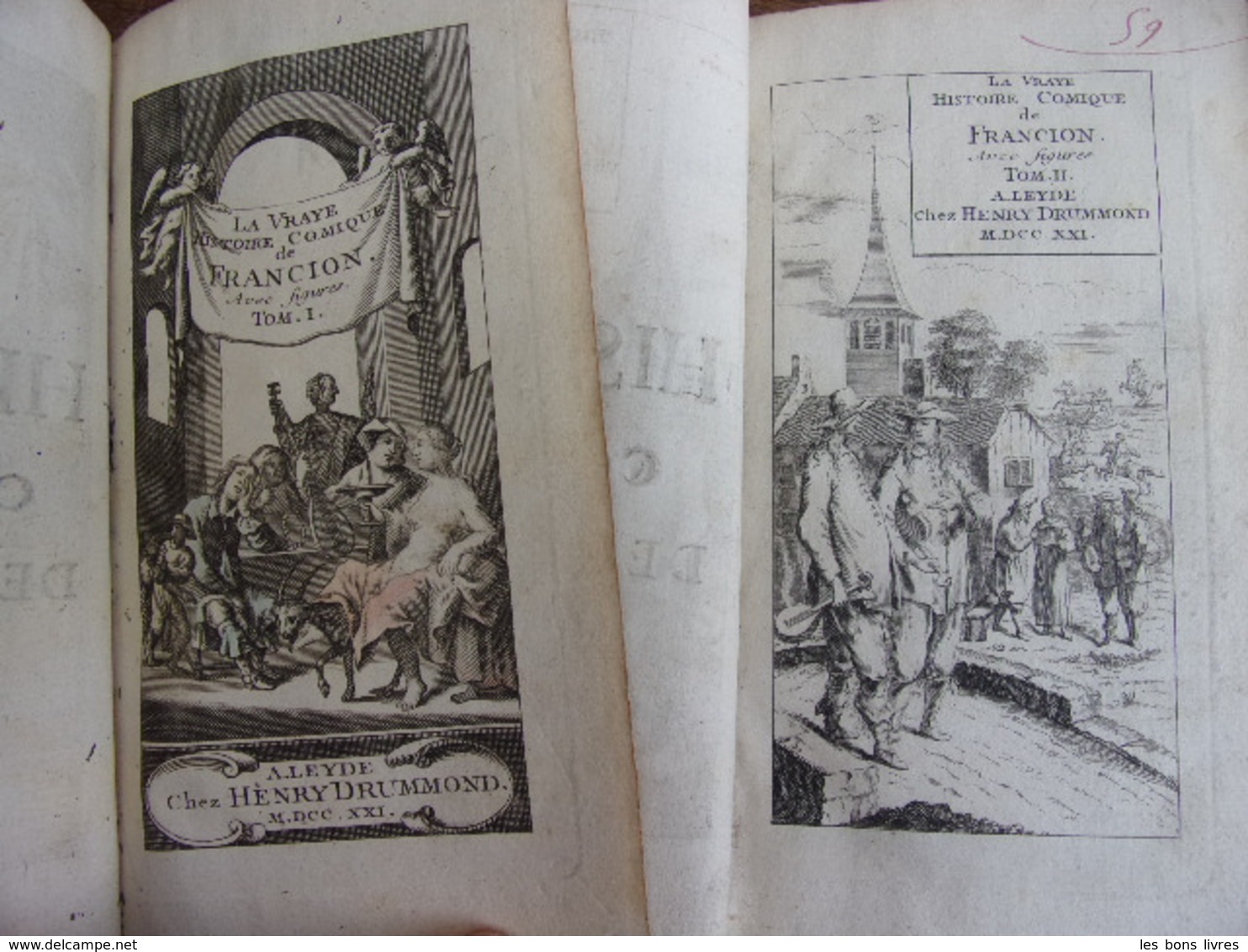 La Vray Histoire Comique De Francion. Gravures Couleurs 2/2vols. 1721 - Jusque 1700