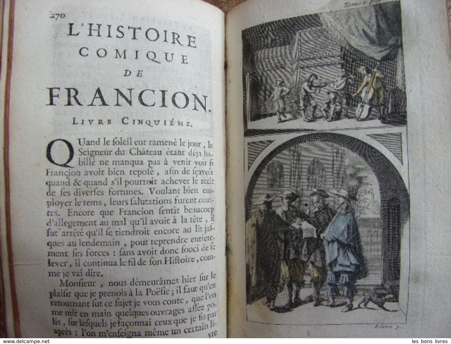 La vray histoire comique de Francion. Gravures couleurs 2/2vols. 1721