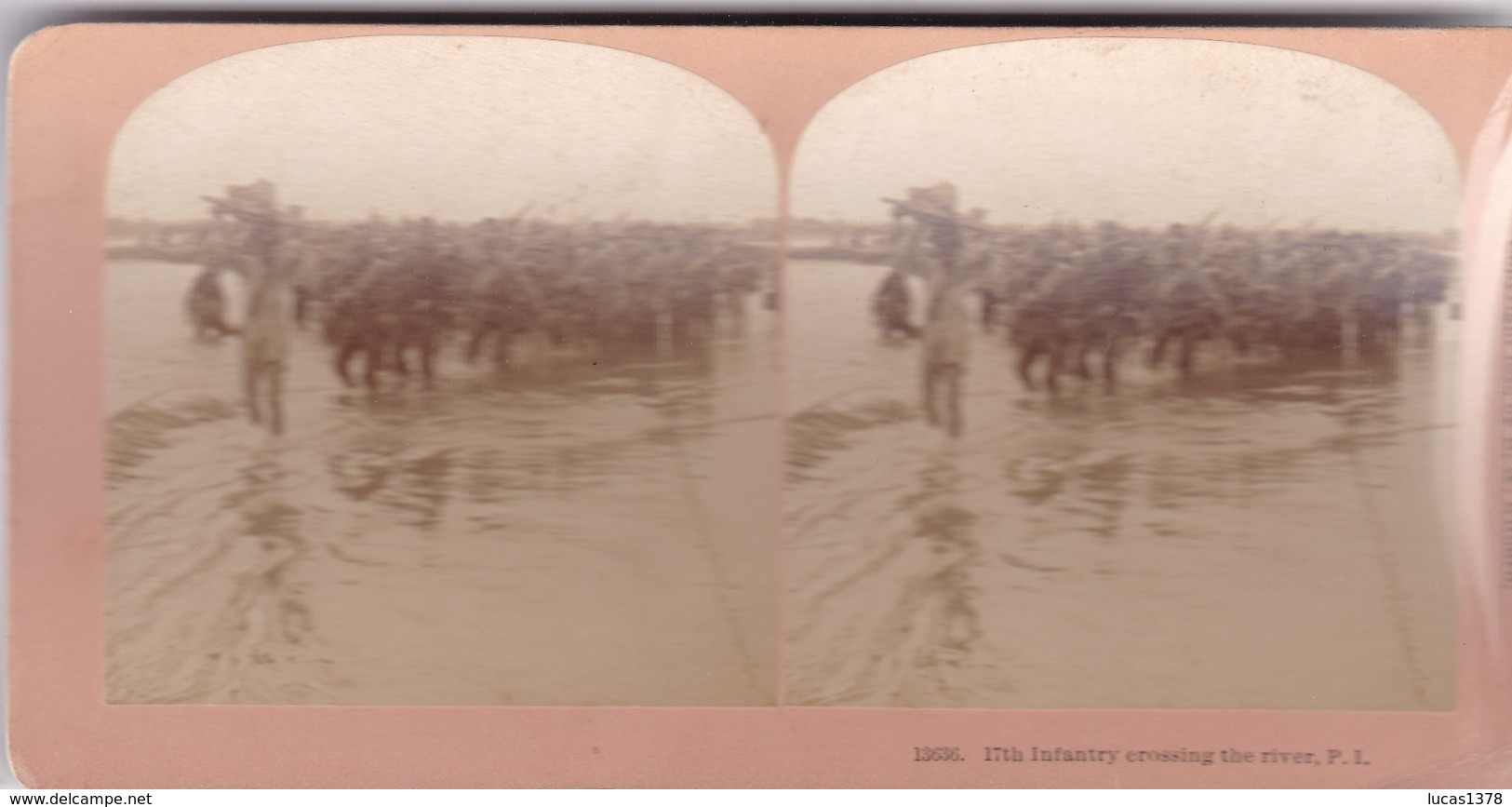 1900  / KILBURN 13636 / 17 TH INFANTRY CROSSING THE RIVER - Photos Stéréoscopiques