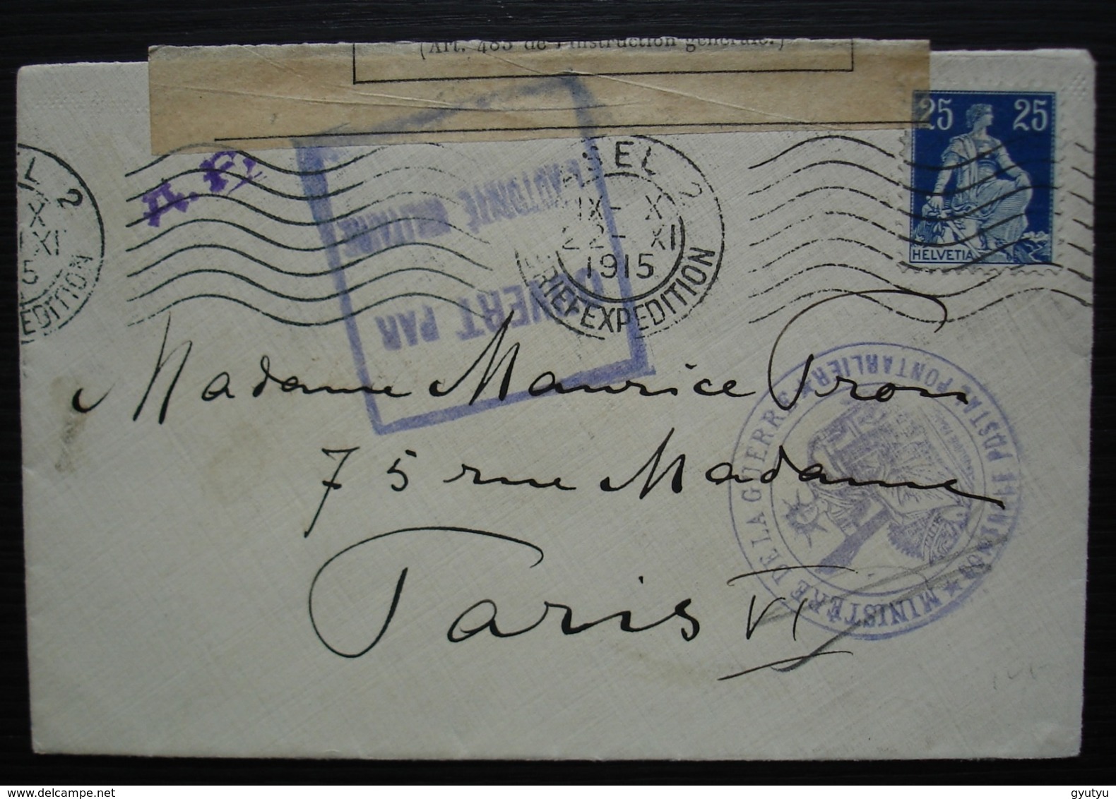 Basel 2 Suisse (Bâle) 1915 Contrôle Postal Pontarlier, Ministère Guerre, Ouverte Par L'autorité Militaire (censure) - Postmark Collection