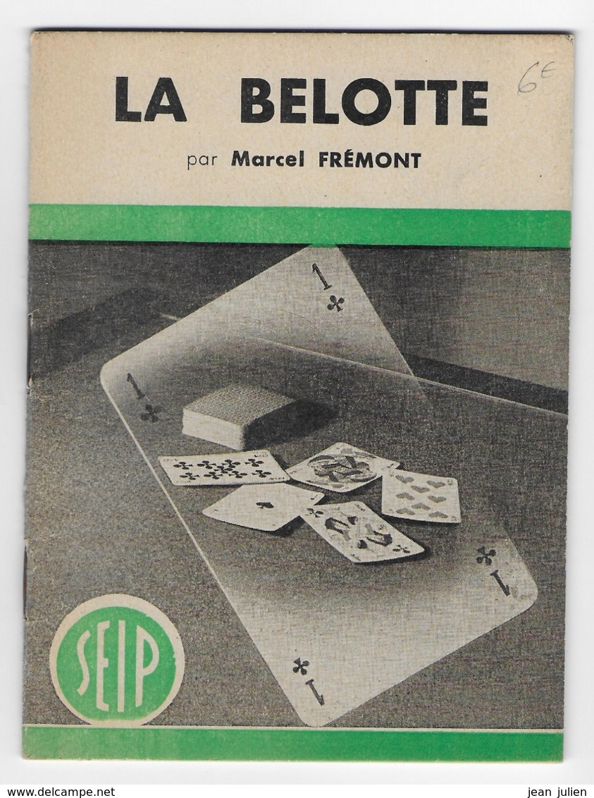 REGLE DU JEU   - BELOTE  -  Marcel FREMONT - Giochi Di Società