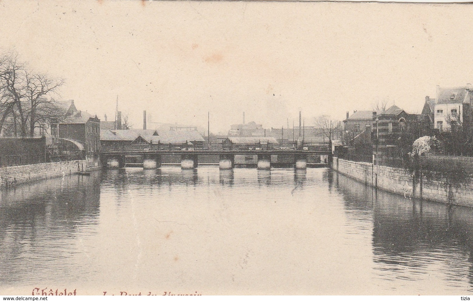 Châtelet. Le Pont Du Déversoir.  Scan - Châtelet