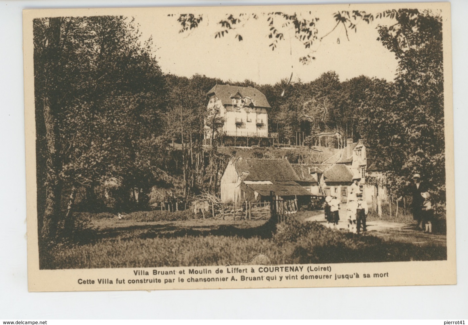 COURTENAY - Villa BRUANT Et Moulin De LIFFERT - Courtenay