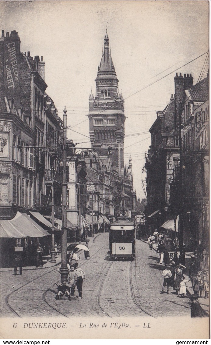 DUNKERQUE - LA RUE DE LE'EGLISE. LL - Dunkerque