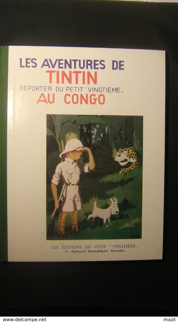 Les Aventures De Tintin  Au Congo   Fac Similé De L'édition Originale  1982 - Hergé