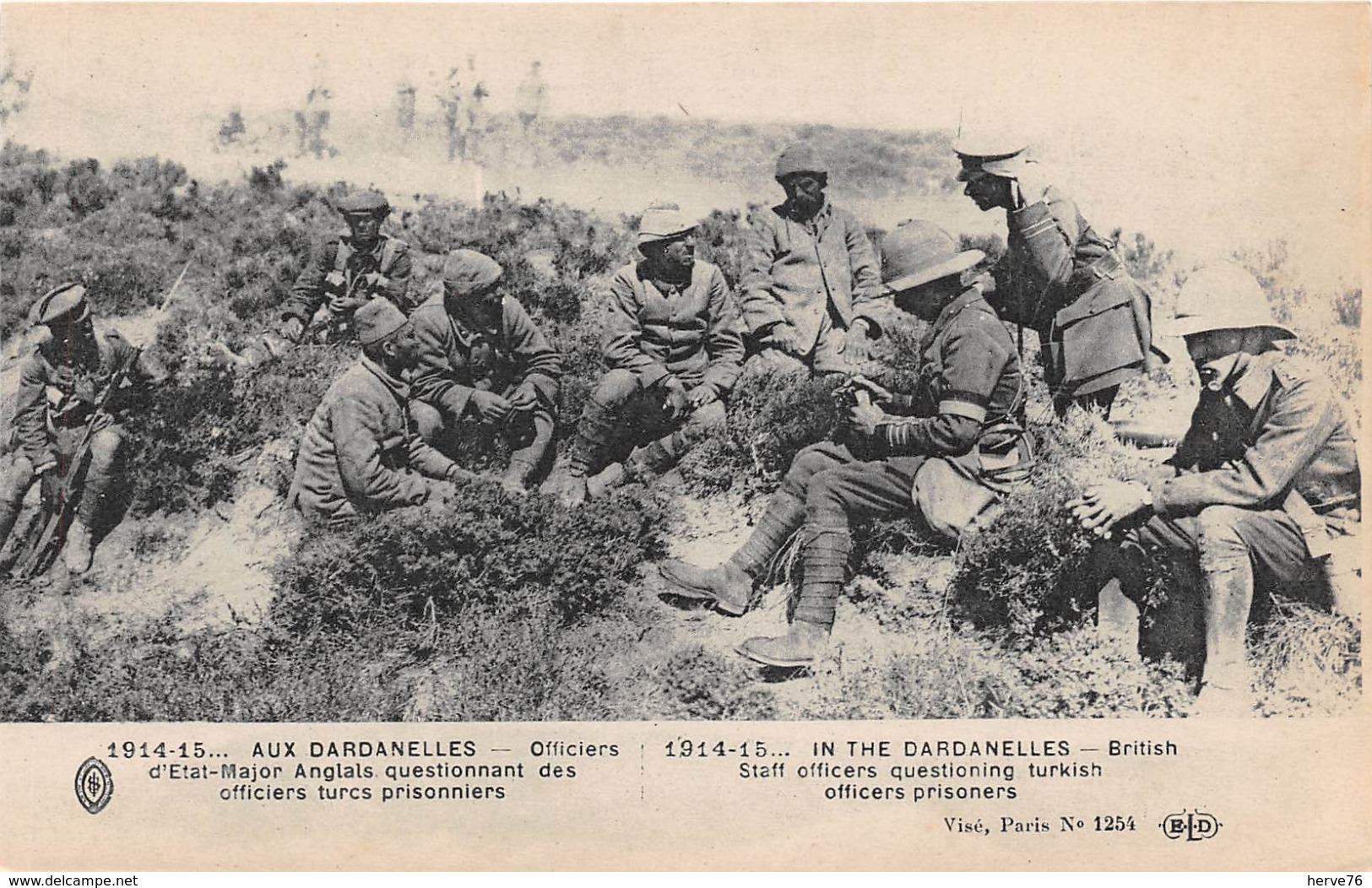 TURQUIE - Militaria - 1914-1915 - Aux Dardanelles - Officiers D'Etat Major Anglais Quistionnant Des Officiers Turcs - Türkei