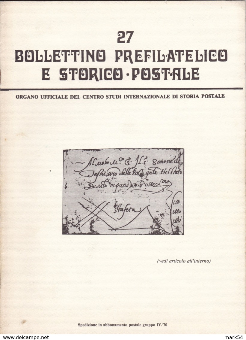 Bollettino Prefilatelico E Storico Postale N. 27 Giugno 1982 - Italiane (dal 1941)