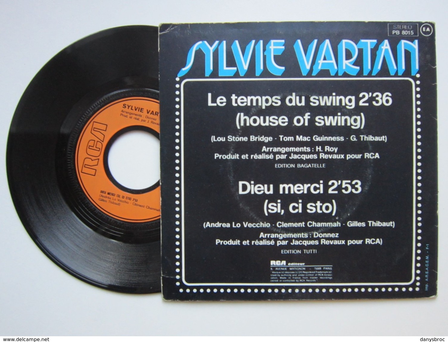 SYLVIE VARTAN / Le Temps Du Swing (house Of Swing) / Dieu Merci (si, Ci Sto) / Disque Vinyle 45t SACEM 1976 - Verzameluitgaven