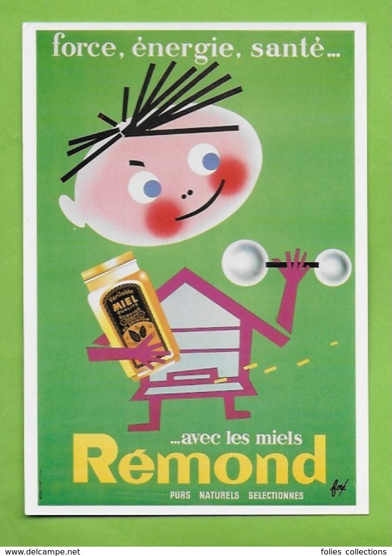 CPM UN SIECLE DE RECLAMES ALIMENTAIRES.Gastronomie.Les Miels Remond Force,énergie,santé. Cuisine.1956. - Advertising