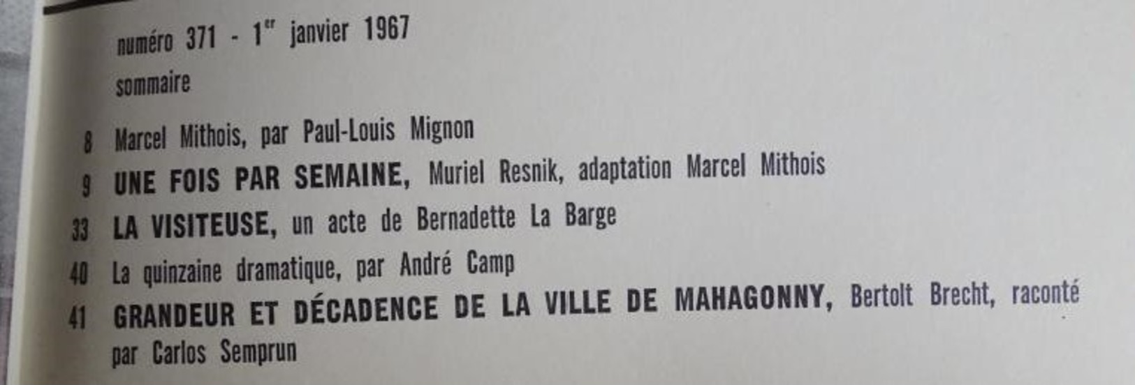 L'avant-scène Théâtre N 371 - Une Fois Par Semaine - Muriel Resnik Marcel Mithois - Französische Autoren