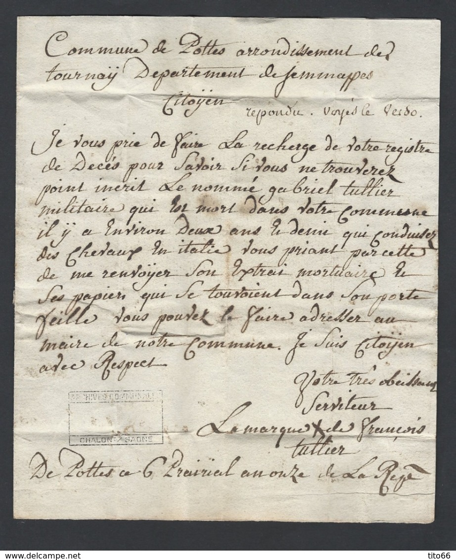 Lettre Avec Correspondance En PP Marque Postale P86P TOURNAY En Rouge Vers Maire De Chalon/Saône Du 6 Prairial An XI - 1801-1848: Precursors XIX