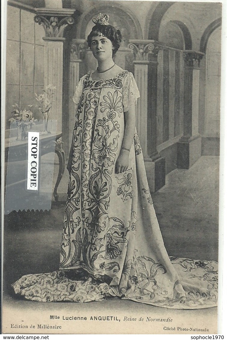 2019 - SEINE MARITIME - 76 - ROUEN - Millénaire Normand - 1911 - Melle Anquetil  Reine - Rouen