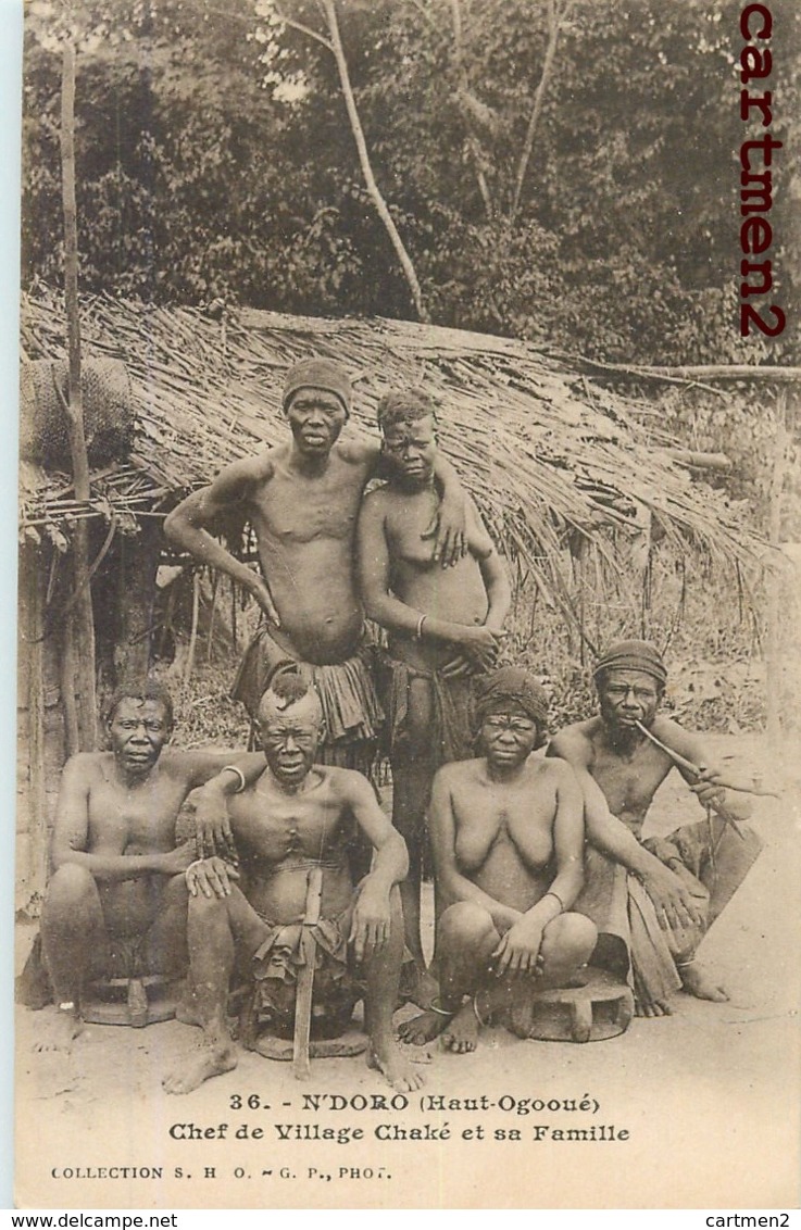 N'DORO (HAUT-OGOOUE) CHEF DE VILLAGE CHAKE ET SA FAMILLE TYPE ETHNIE ETHNOLOGIE GABON AFRIQUE - Gabon