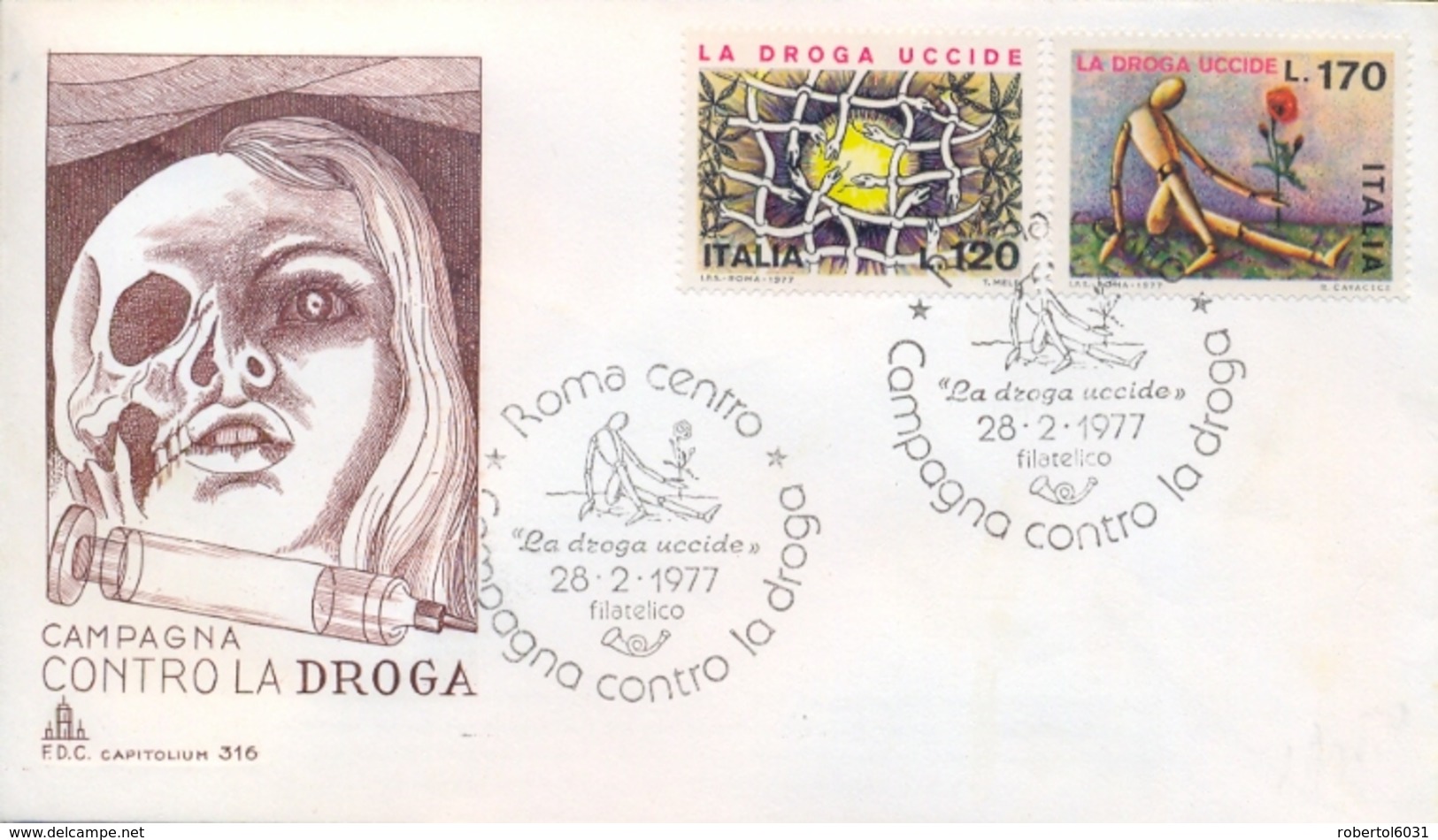 Italia Italy 1977 FDC CAPITOLIUM Campaign Against Drugs Campagna Contro La Droga - Droga