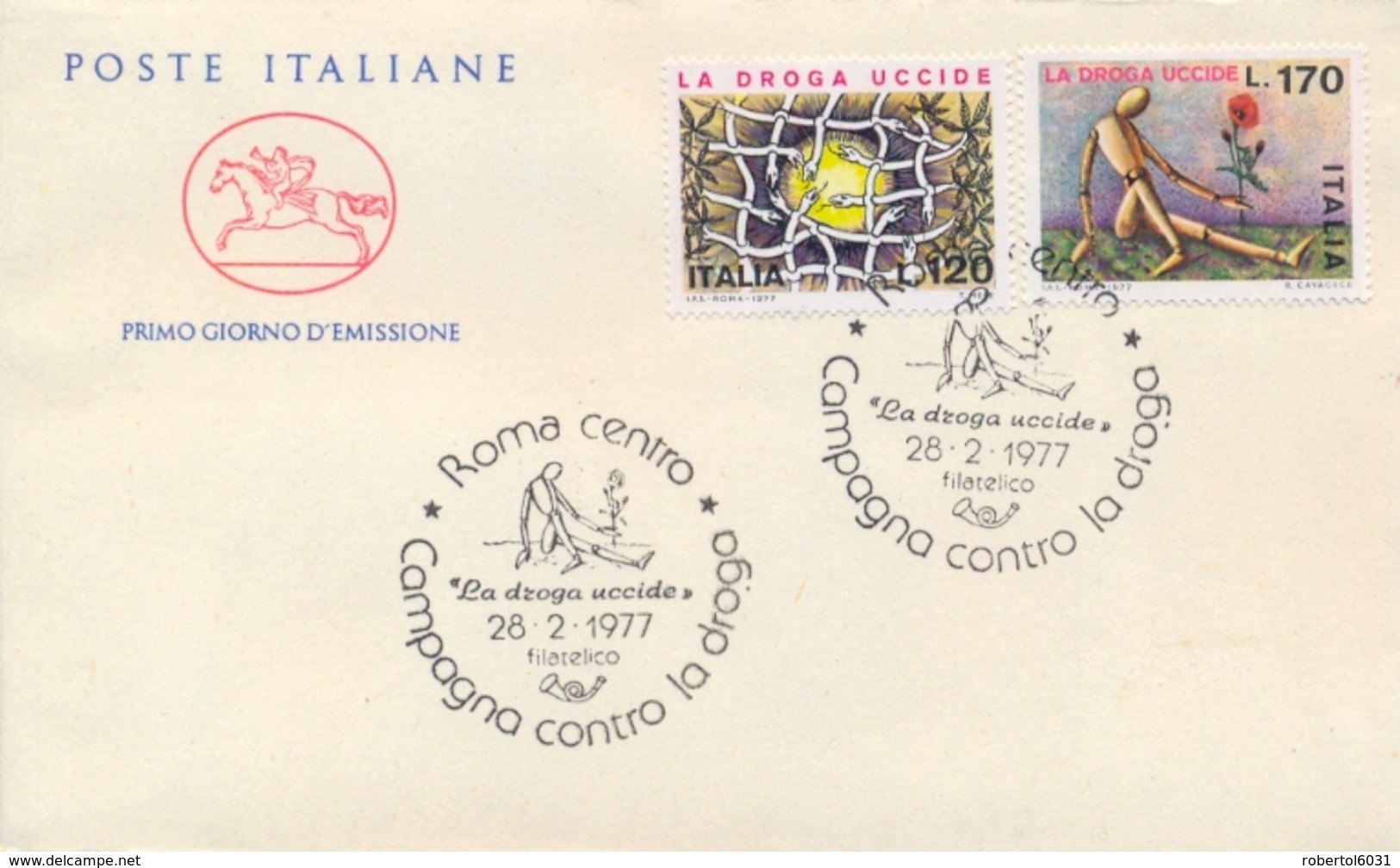 Italia Italy 1977 FDC CAVALLINO Campaign Against Drugs Campagna Contro La Droga - Droga