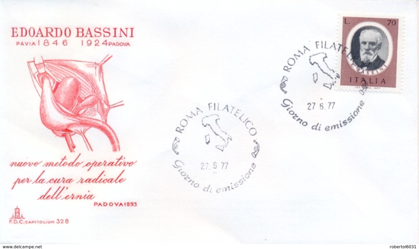 Italia Italy 1977 FDC CAPITOLIUM Edoardo Bassini Surgeon Chirurgo - Medicine