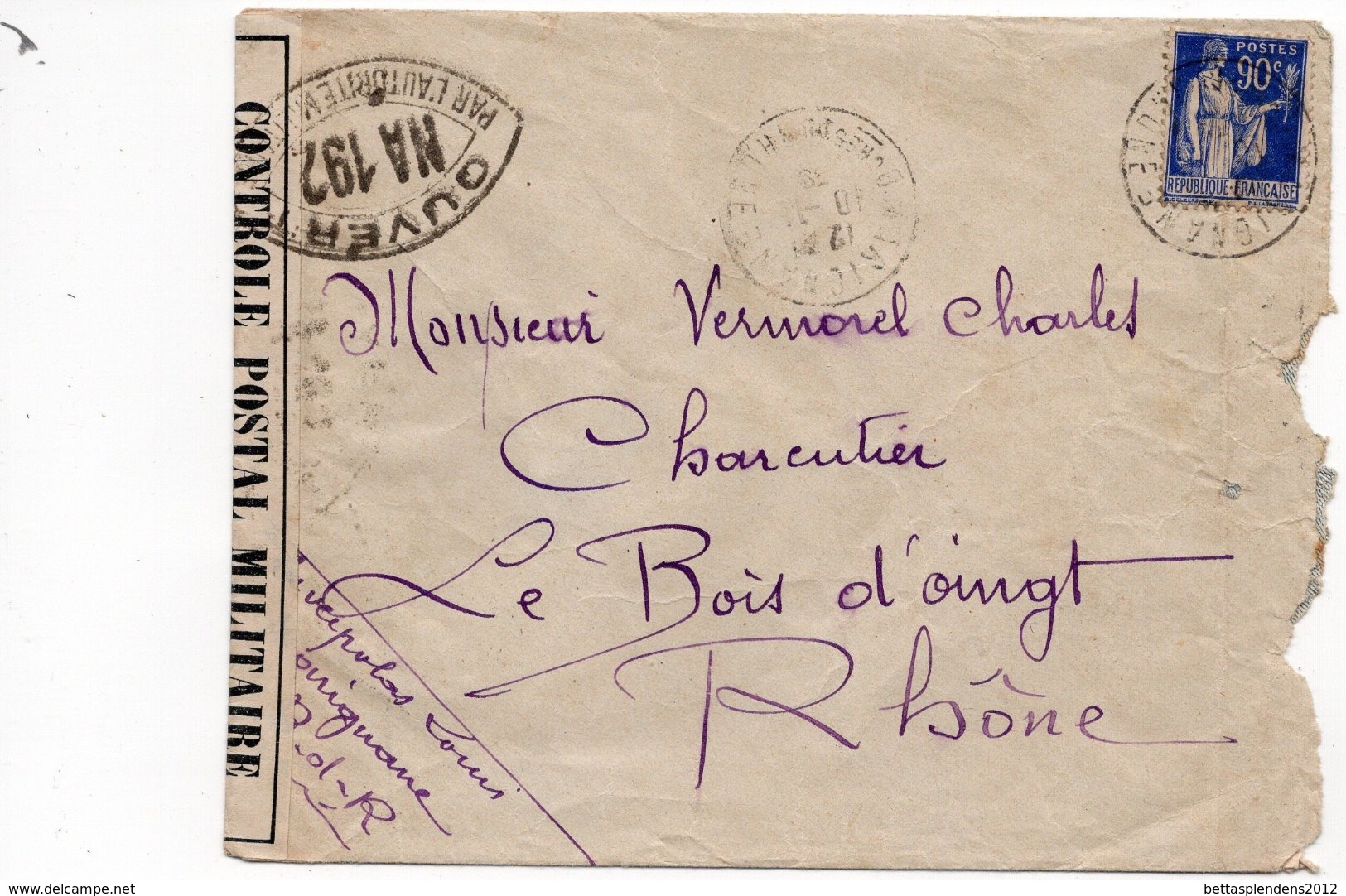 LSC 1939 - CENSURE - CONTROLE POSTAL - Ouvert  Par L'Autorité Militaire NA 192 - Au Dos Cachet LE BOIS D'OINGT (Rhone) - Covers & Documents