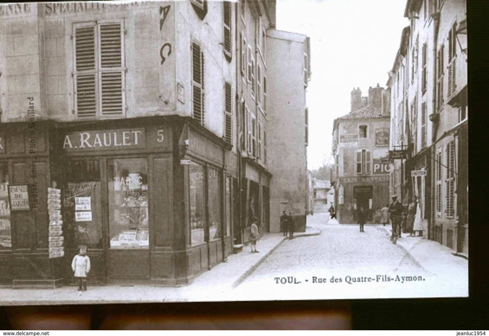 TOUL CHEZ RAULET RUE DES QUATRE FILS - Toul