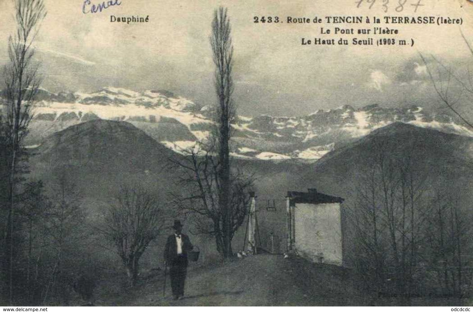 Route De TENCIN à La TERRASSE  (Isère) Le Pont Sur L'Isère Le Haut Du Seuil (1903m) RV - Other & Unclassified