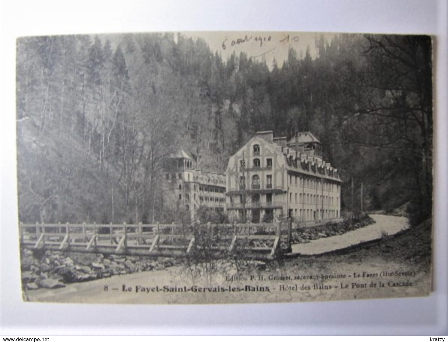 FRANCE - HAUTE SAVOIE - SAINT-GERVAIS-LES-BAINS - Le Fayet - Hôtel Des Bains - 1910 - Saint-Gervais-les-Bains