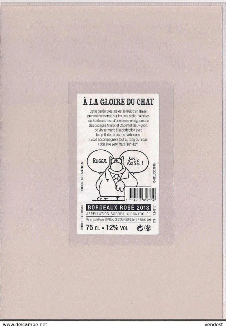 Etiquette Décollée - Geluck - Bordeaux Rosé 2018 - A La Gloire Du Chat - "ce Rosé Accompagne Le Chant Des Grillades " - - Bordeaux