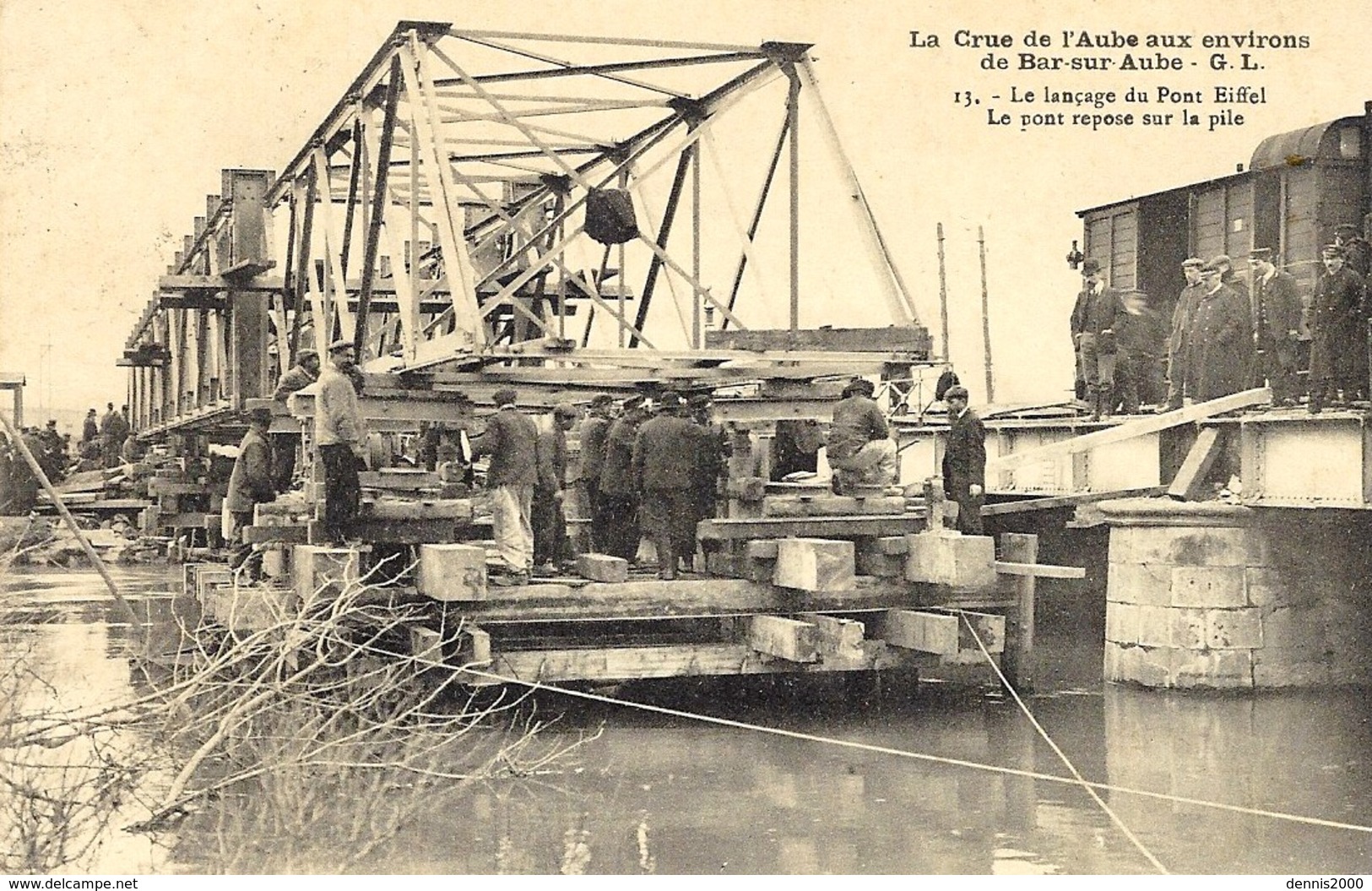 La Crue De L'Aube Aux Environs De Bar-sur-Aube - 15- Le Lançage Du Pont Eiffel - Le Pont Repose Sur La Pile -ed. G L - Bar-sur-Aube