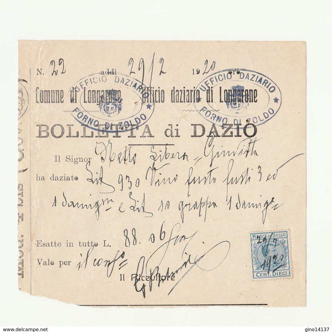 BOLLETTA DAZIO Vendita VINO E GRAPPA - Comune Longarone - Ufficio Daziario 1920 - Italia