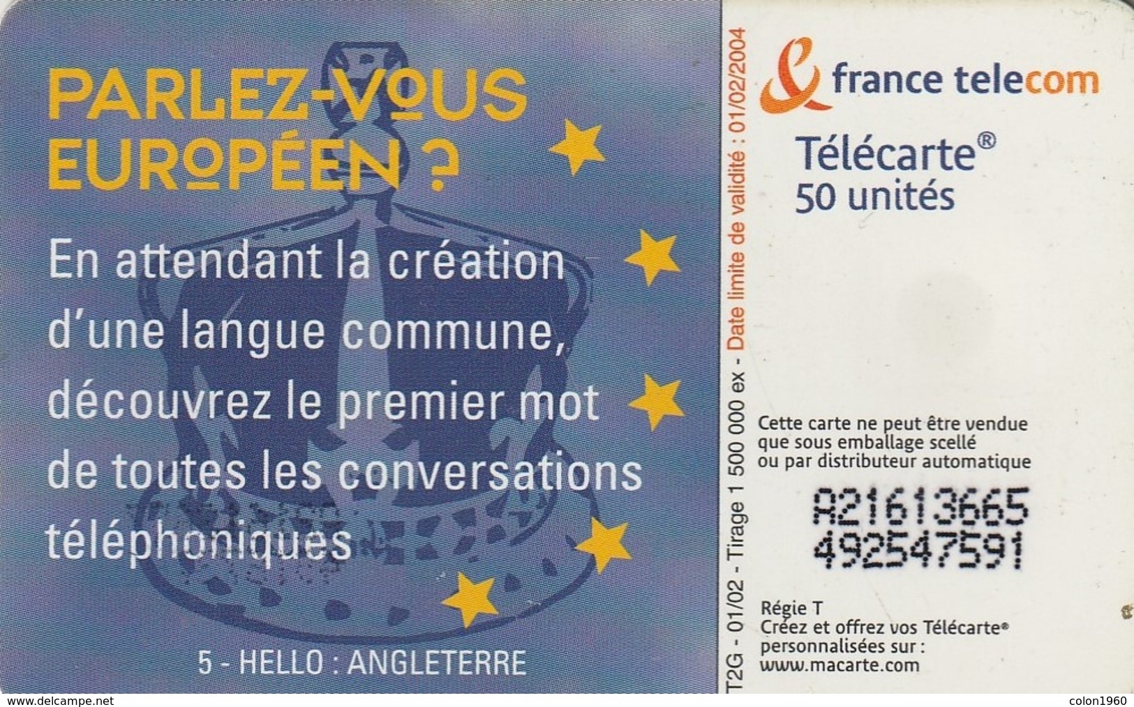 FRANCIA. Allo 5 - Angleterre (hello). 50U. 1204B. 01/02. (332). - 2002