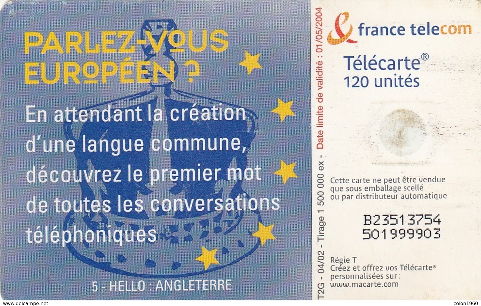 FRANCIA. Allo 5 - Angleterre (hello). 120U. 1205B. 04/02. (333). - 2002