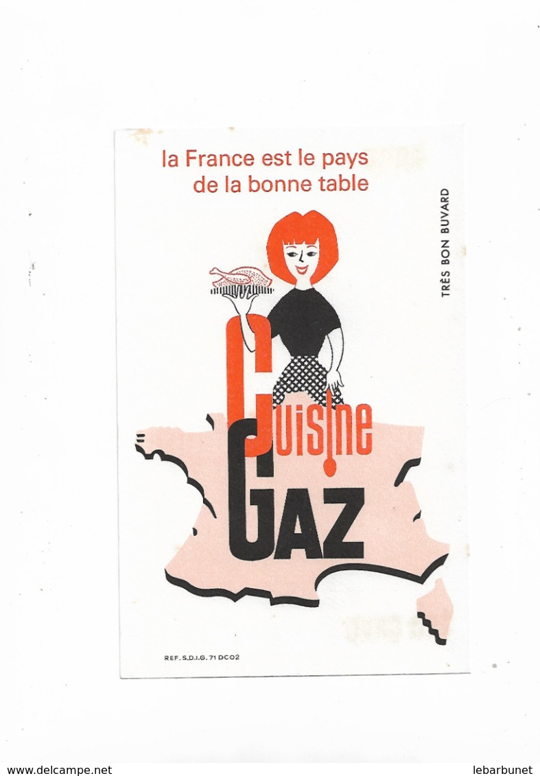 Buvard Ancien Gaz Cuisine La France Est Le Pays De La Bonne Table - Electricité & Gaz