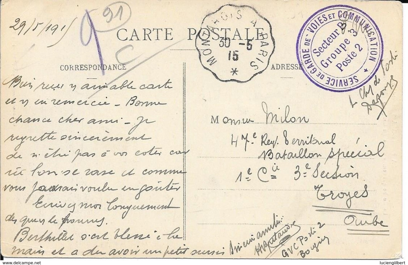 ESSONNE 91  -   - CACHET : SERVICE DE GARDE DE VOIES COMMUNICATION SECTEUR B GROUPE 3 POSTE 2- FERROVIARE - - 1915 - Guerra De 1914-18