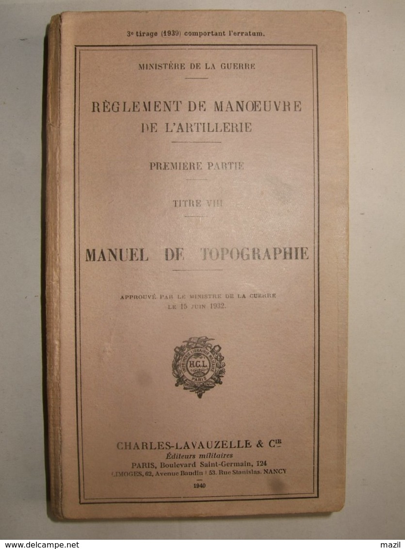 Artillerie  : Manuel De Topographie   1937 - Autres & Non Classés