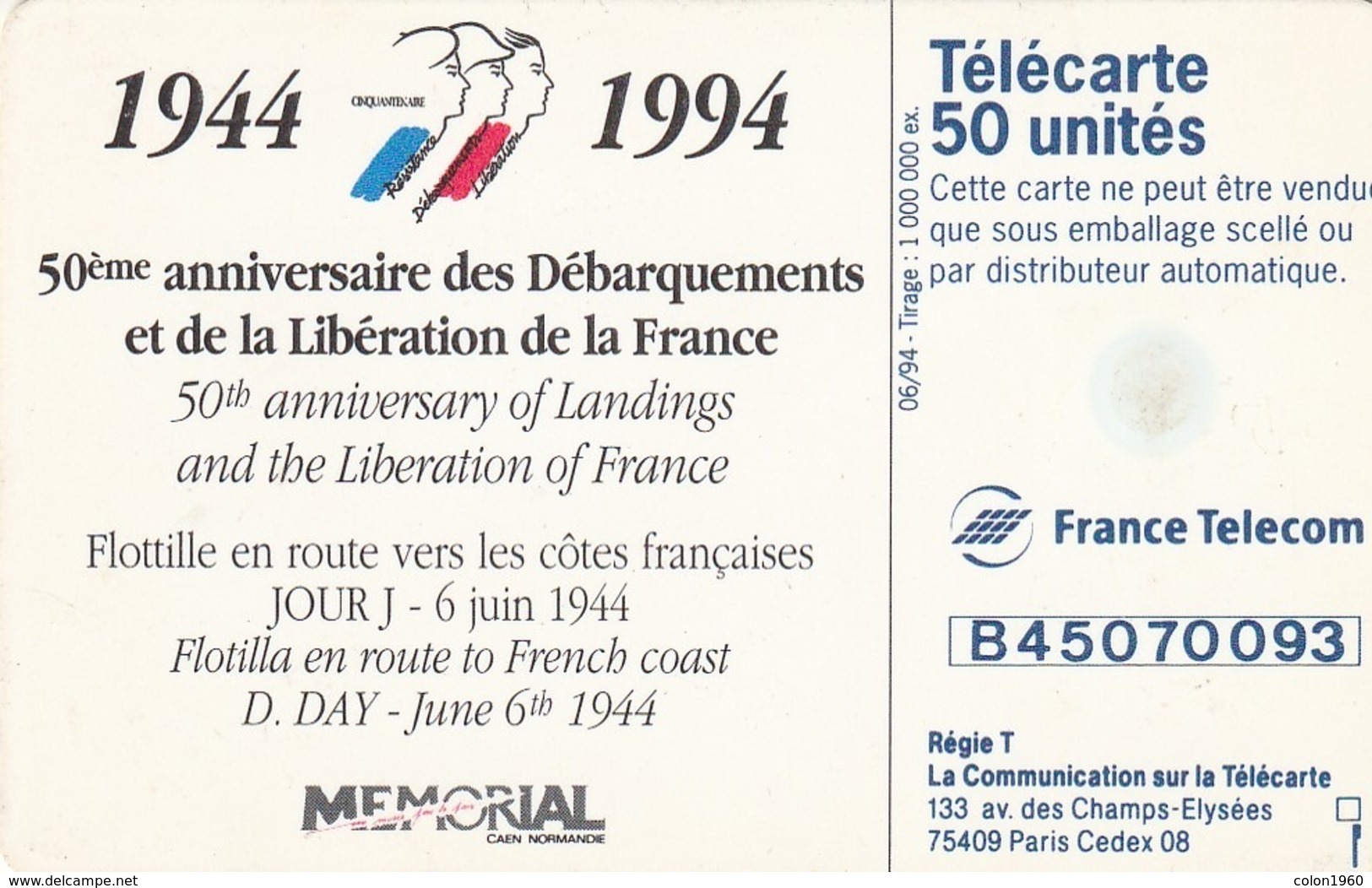FRANCIA. 50th Anniversary Of Landings And The Liberation Of France. Debarquement Flotille. 0474. 06/94. (309). - Armee