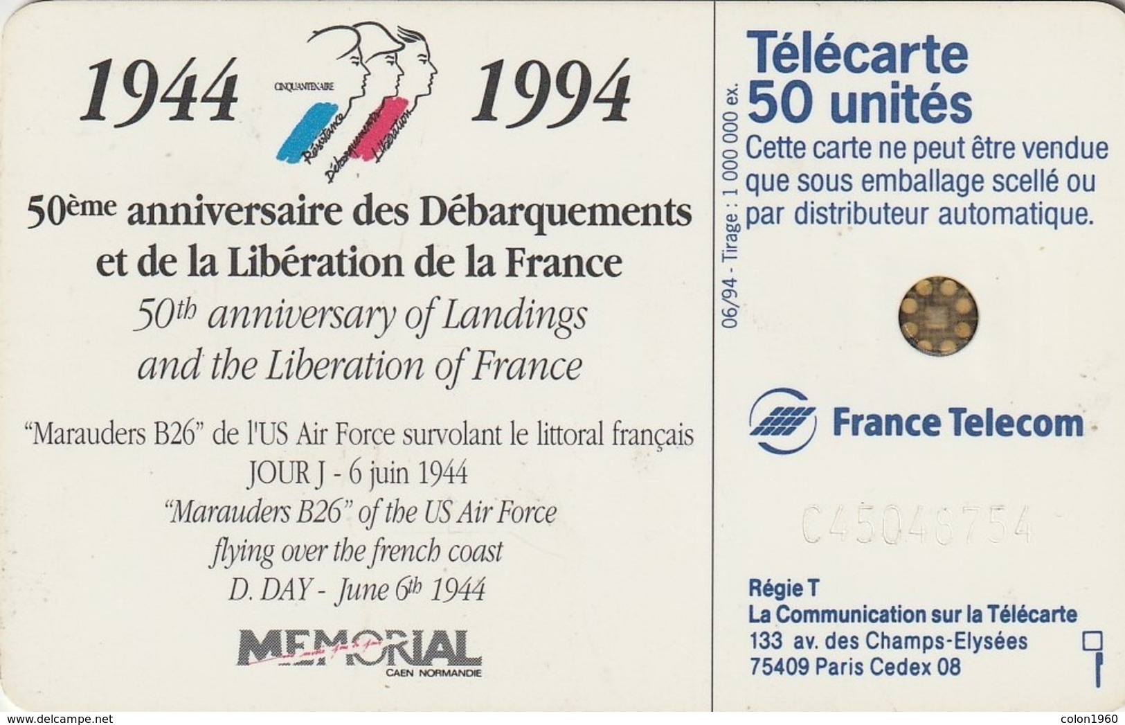 FRANCIA. 50th Anniversary Of Landings And The Liberation Of France. Debarquement Marauders B26. 0475. 06/94. (304). - Armée
