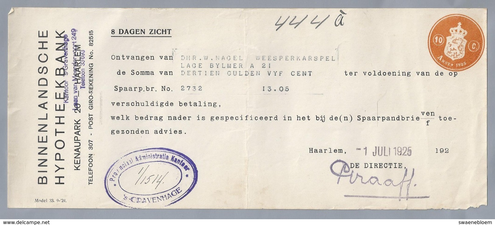 NL.- Betaal Bewijs Van De BINNENLANDSCHE HYPOTHEEKBANK. KENAUPARK 20 HAARLEM. 1 JULI 1925. - Pays-Bas