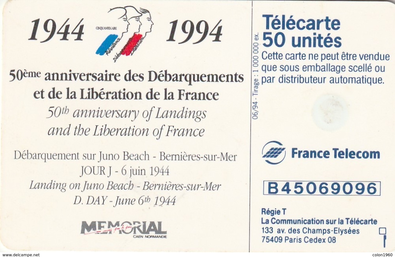 FRANCIA. 50th Anniversary Of Landings And The Liberation Of France. Debarquement Juno Beach Bernier. 0477. 06/94. (310). - Armée