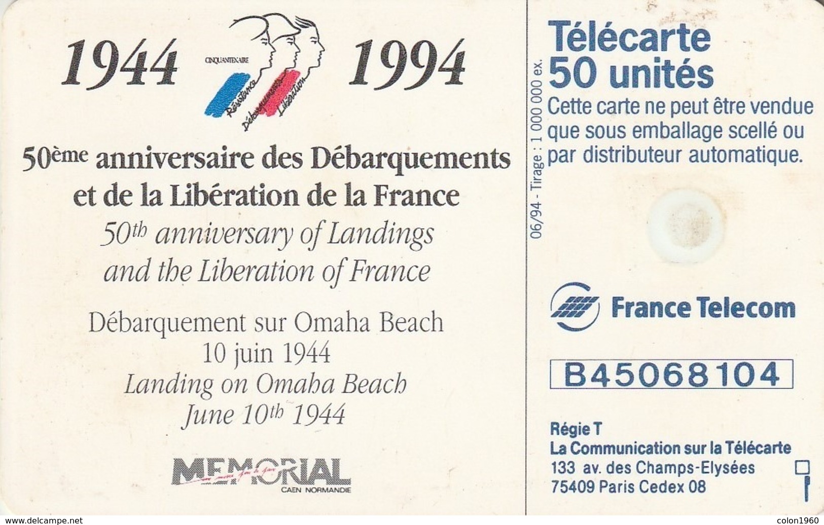 FRANCIA. 50th Anniversary Of Landings And The Liberation Of France. Debarquement Omaha Beach. 0478. 06/94. (308). - Armée