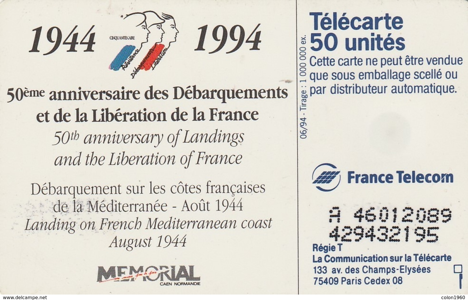 FRANCIA. 50th Anniversary Of Landings And The Liberation Of France. Debarquement Sur Les Cotes US47. 0479. 06/94. (307). - Armee