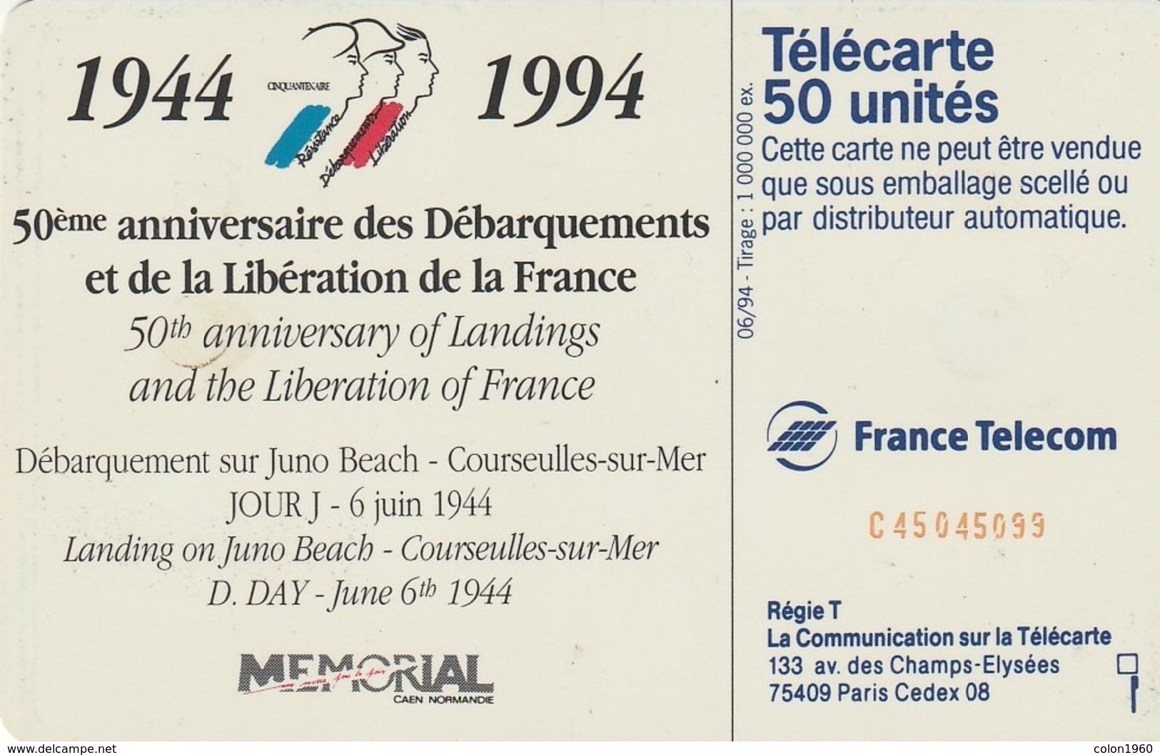 FRANCIA. 50th Anniversary Of Landings And The Liberation Of France. Debarquement Juno Beach Courseu. 0476. 06/94. (305). - Armee