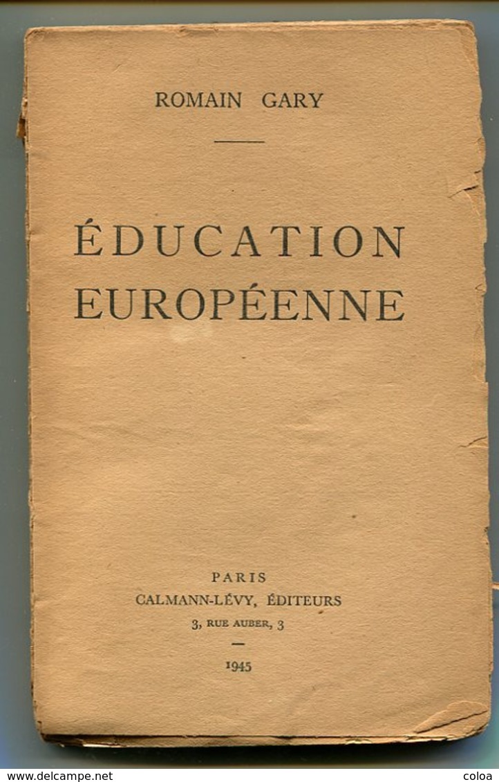 Romain GARY Education Européenne 1945 - 1901-1940