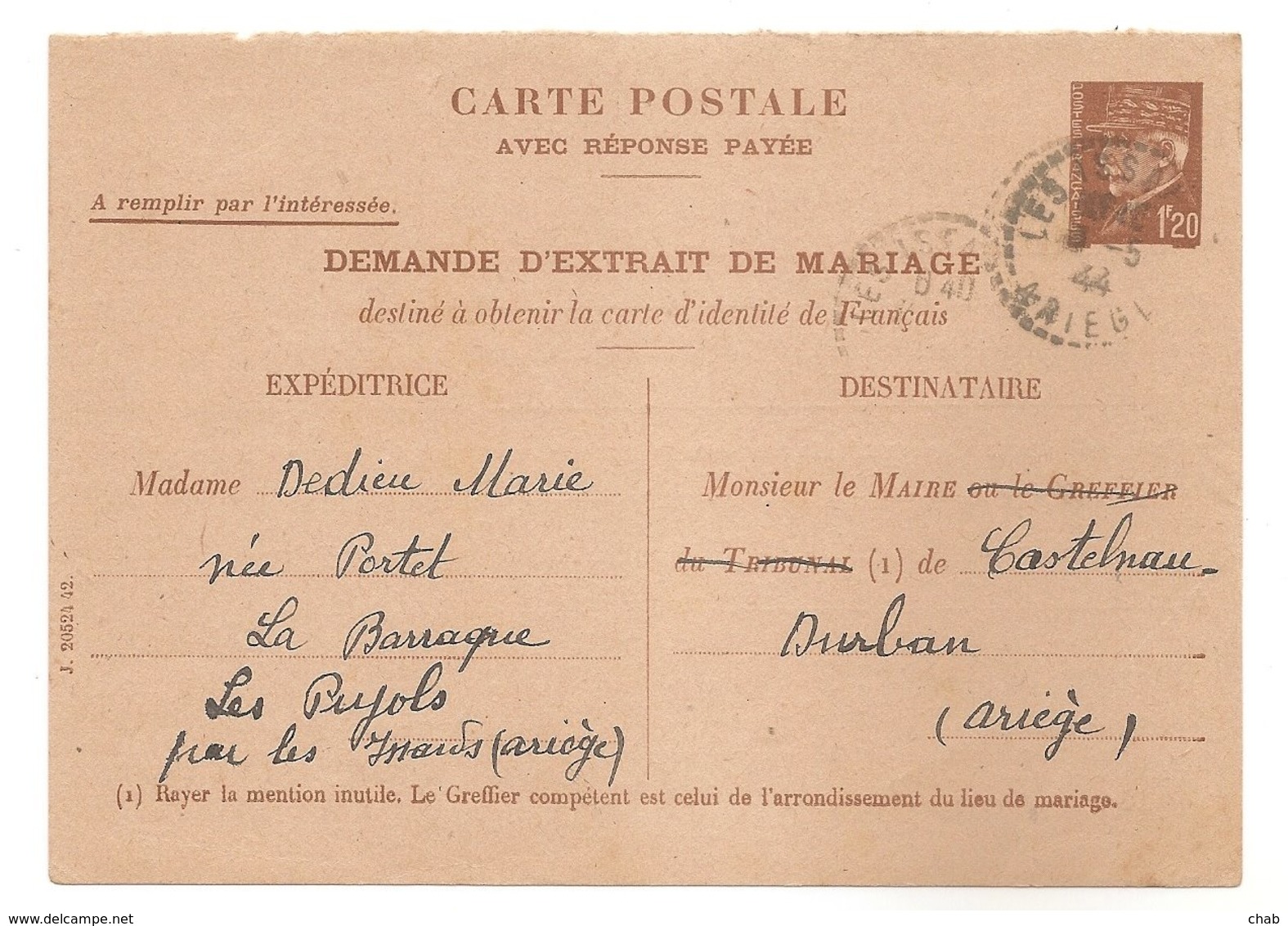 1944 - ENTIER -  CARTE POSTALE PETAIN 1f20 - DEMANDE D'EXTRAIT DE MARIAGE -- WW2 -- Guerre 39-45 -- Pétain - Ariége - Cartes Postales Types Et TSC (avant 1995)