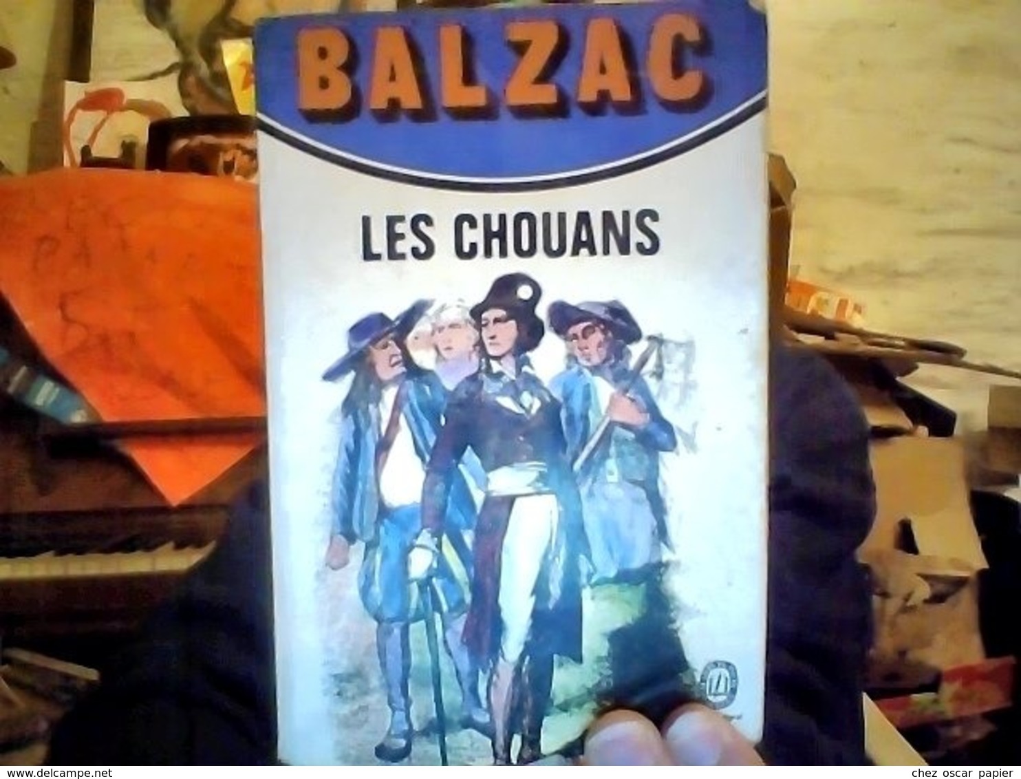 Les Chouans Balzac Livre De Poche - Auteurs Classiques