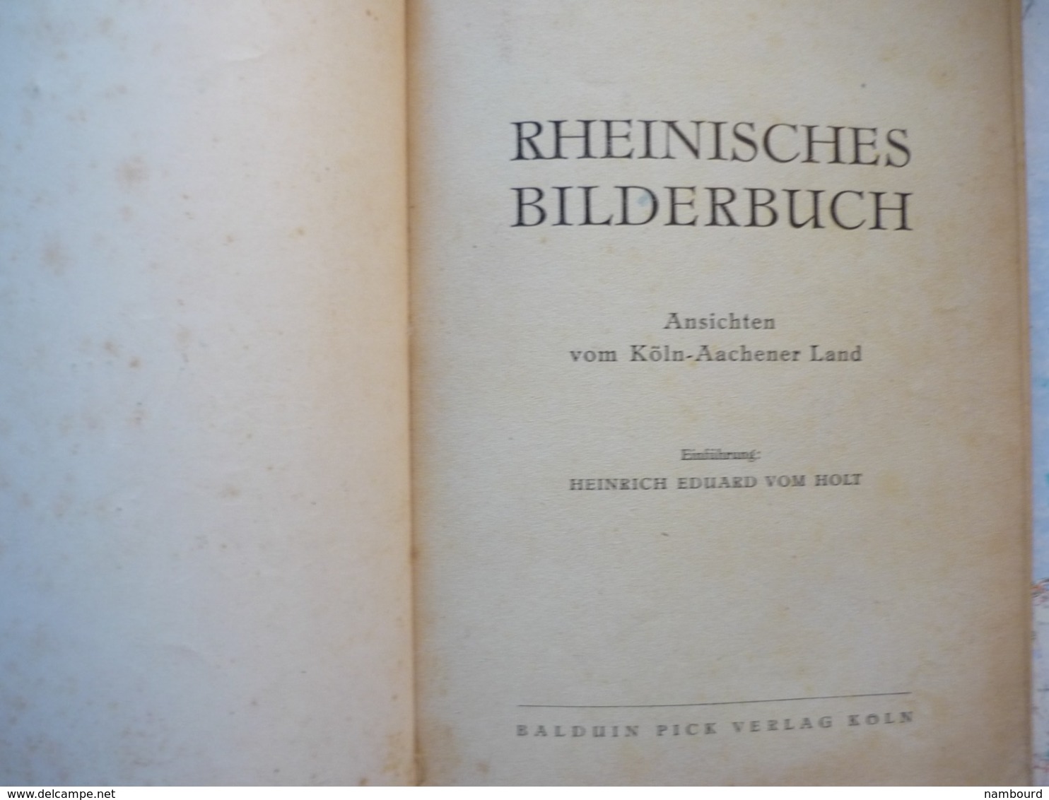 Rheinisches Bilderbuch Ansichten Vom Köln-Aachener Land - Allemagne (général)