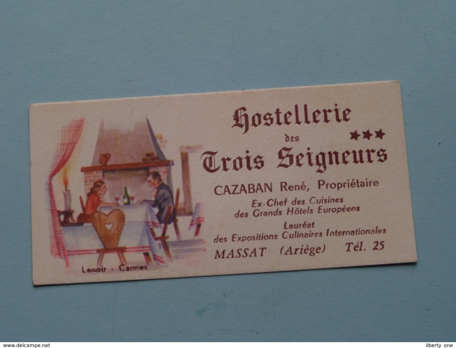 Hostellerie Des TROIS SEIGNEURS *** Cazaban René (Prop.) MASSAT (Ariège) Tél 25 ( Lenoir/Cannes > Voir Photo ) ! - Tarjetas De Visita