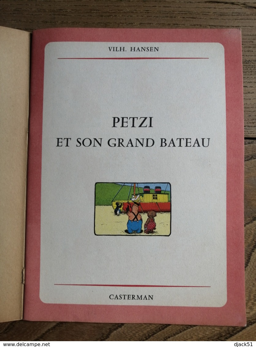 1958 - PETZI Et Son Grand Bateau / Casterman - Autres & Non Classés