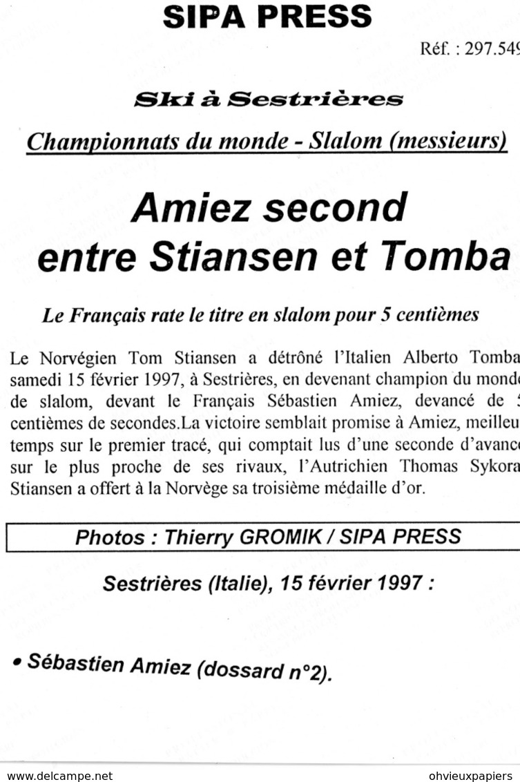 SKI A SESTRIERES  - SEBASTIEN AMIEZ  En 1997 - Sports