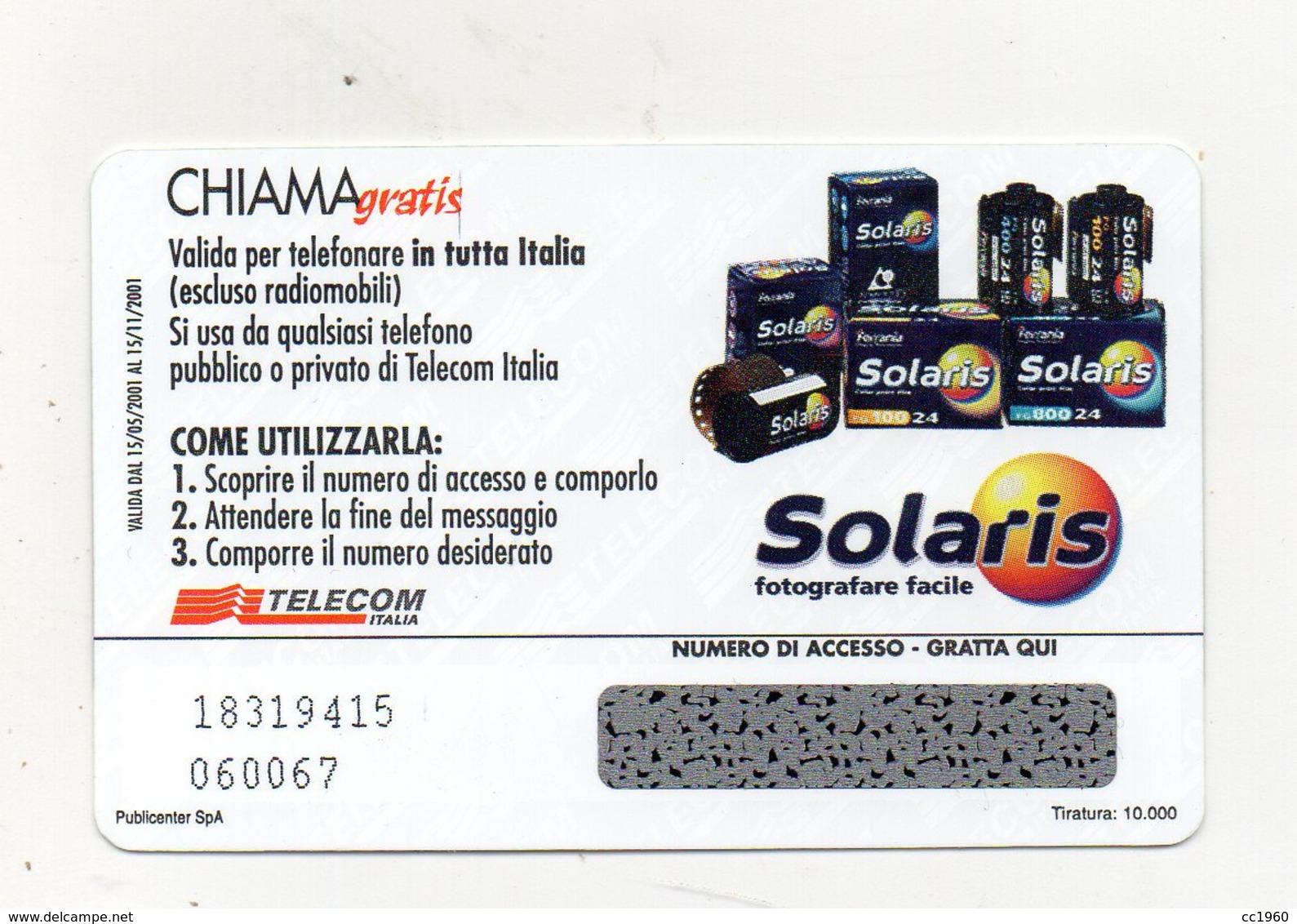 Scheda Telefonica " Chiama Gratis "  Solaris - 5 Minuti - Nuova - Scadenza 15.11.2001 - (FDC17544) - GSM-Kaarten, Aanvulling & Voorafbetaald